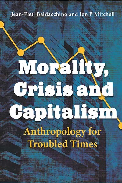 Front cover_Morality, Crisis and Capitalism