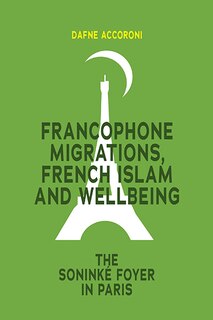 Couverture_Francophone Migrations, French Islam and Wellbeing