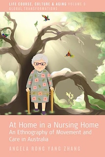 Front cover_At Home in a Nursing Home