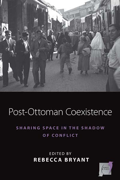 Front cover_Post-Ottoman Coexistence