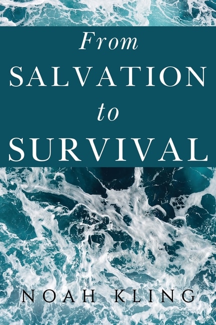 Front cover_From Salvation to Survival