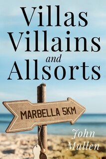 Couverture_Villas, Villains and Allsorts
