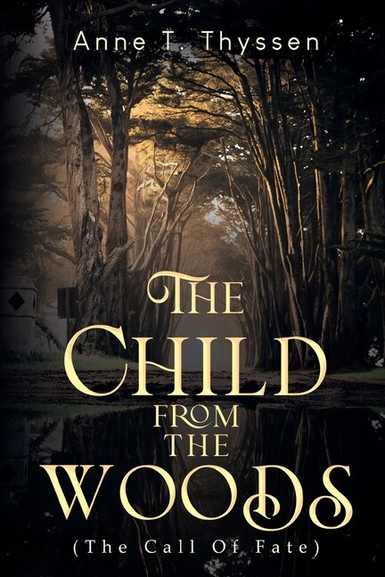 Couverture_The Child From The Woods (The Call Of Fate)