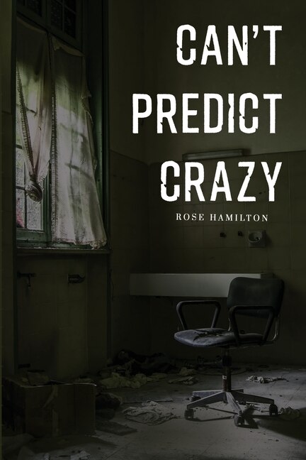 Front cover_Can't Predict Crazy