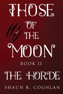 Front cover_Those Of The Moon Book II