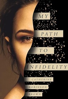 Front cover_My Path to Infidelity