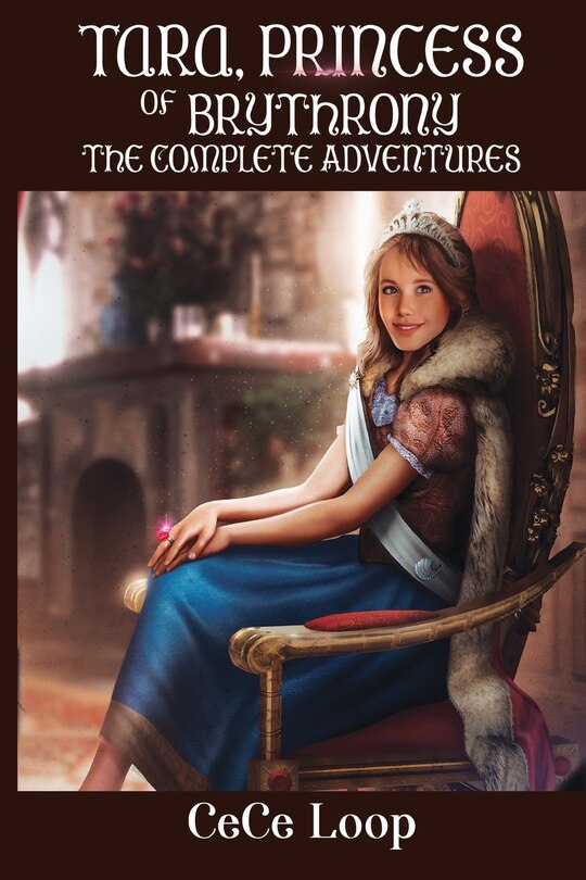 Front cover_Tara, Princess of Brythrony The Complete Adventures