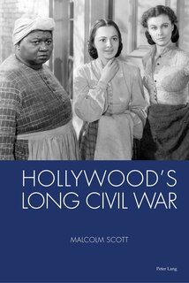 Couverture_Hollywood's Long Civil War