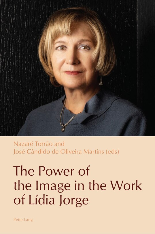 Front cover_The Power of the Image in the Work of Lídia Jorge