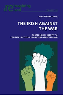 Front cover_The Irish Against the War