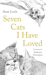 Front cover_Seven Cats I Have Loved