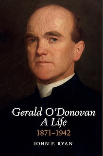 Front cover_Gerald O'Donovan: A Life