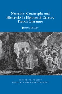 Front cover_Narrative, catastrophe and historicity in eighteenth-century French literature