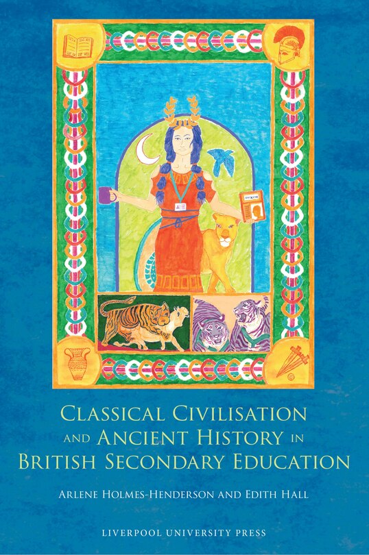 Couverture_Classical Civilisation and Ancient History in British Secondary Education