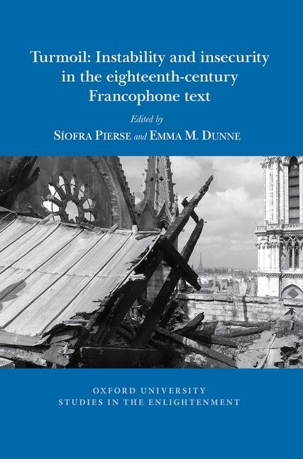 Front cover_Turmoil: Instability and insecurity in the eighteenth-century Francophone text