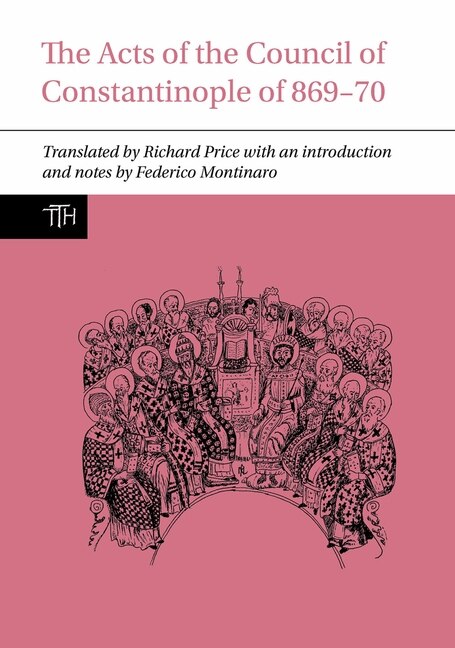 Front cover_The Acts of the Council of Constantinople of 869-70