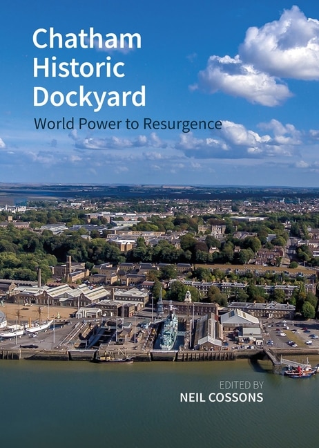 Couverture_Chatham Historic Dockyard