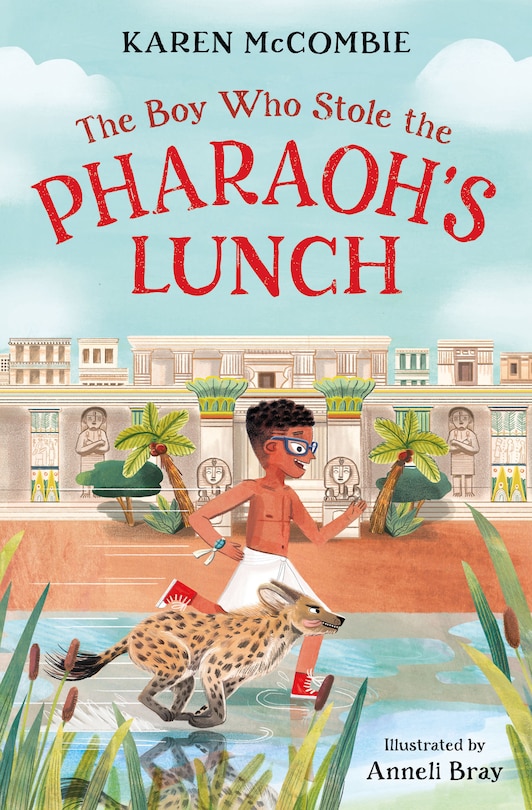Couverture_The Boy Who Stole the Pharaoh's Lunch