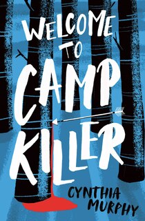 Couverture_Welcome to Camp Killer