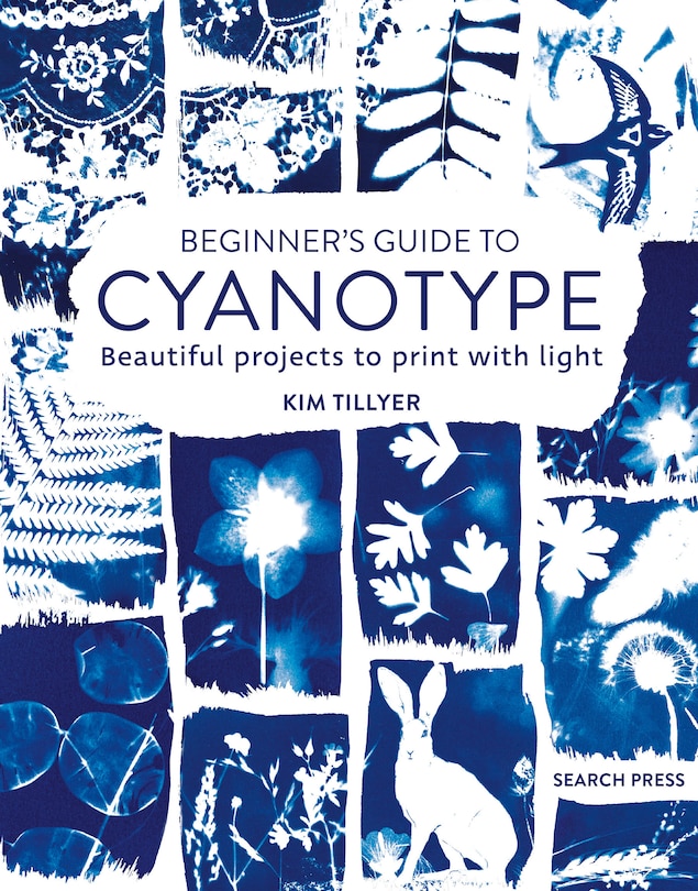 Front cover_Beginner’s Guide to Cyanotype