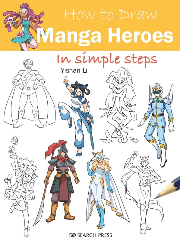 Front cover_How To Draw Manga Heroes In Simple Steps