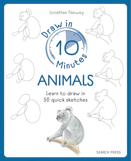 Front cover_Draw in 10 Minutes: Animals