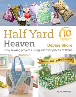 Front cover_Half Yard Heaven – 10 year anniversary edition
