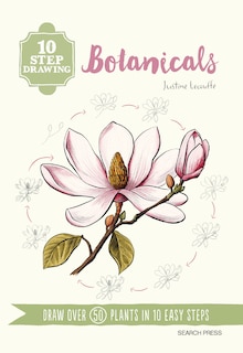 Front cover_10 Step Drawing: Botanicals