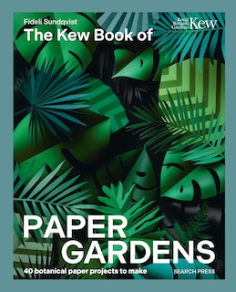 Front cover_Kew Book of Paper Gardens, The