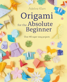 Couverture_Origami for the Absolute Beginner