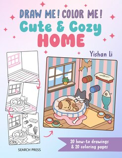 Couverture_Draw me! Color me!: Cute & Cozy Home