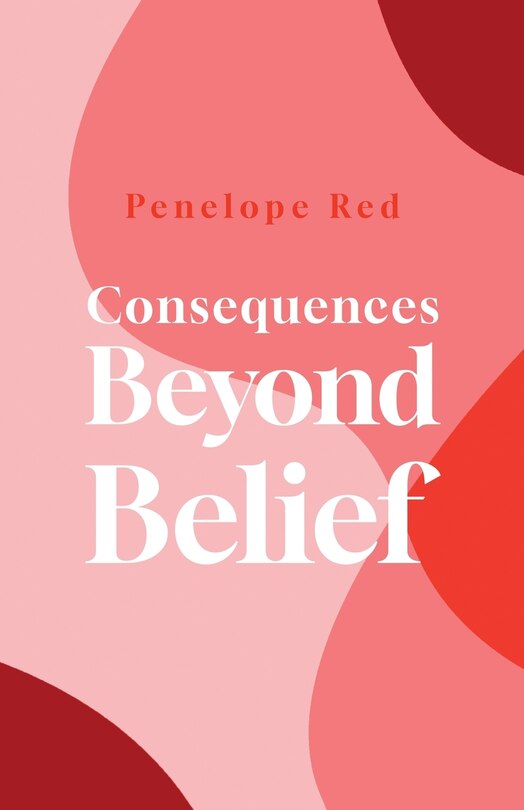 Front cover_Consequences Beyond Belief