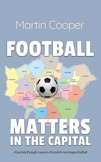 Couverture_Football Matters In The Capital