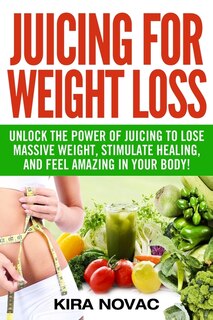 Couverture_Juicing For Weight Loss