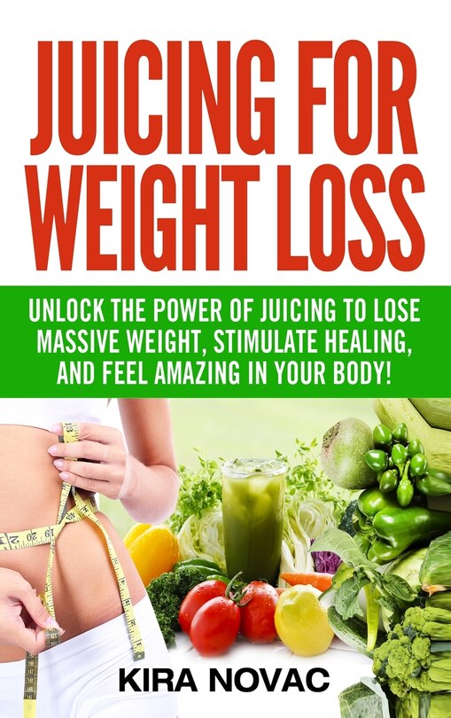 Front cover_Juicing for Weight Loss