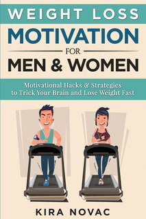 Couverture_Weight Loss Motivation for Men and Women