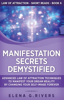 Front cover_Manifestation Secrets Demystified