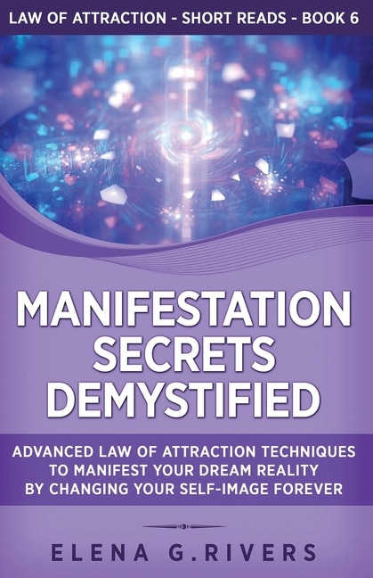 Front cover_Manifestation Secrets Demystified