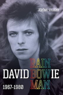 Couverture_David Bowie Rainbowman