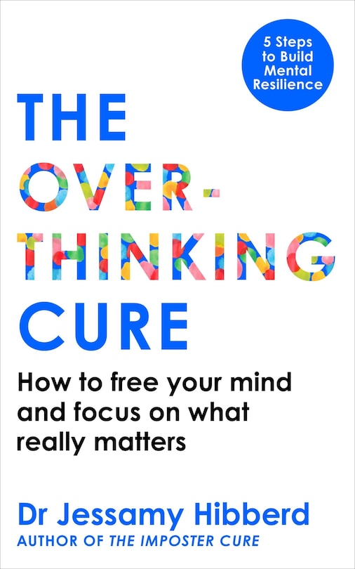 Front cover_The Overthinking Cure