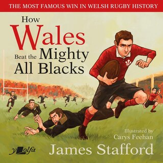 Couverture_How Wales Beat the Mighty All Blacks