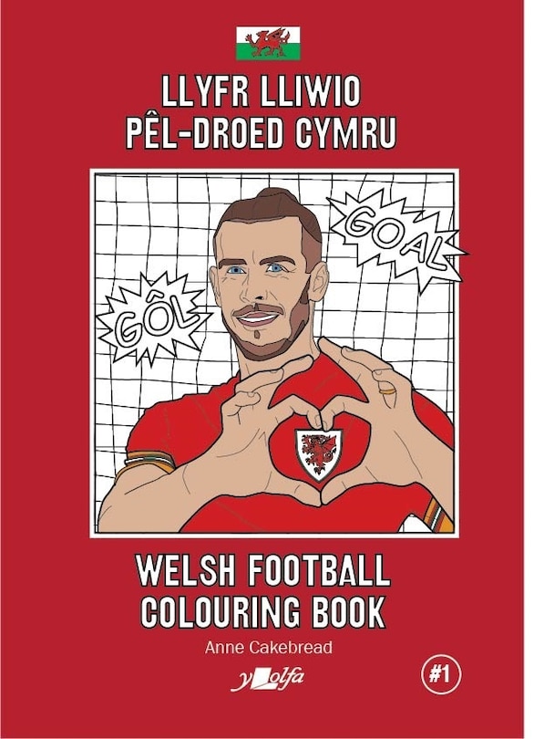 Front cover_Llyfr Lliwio Pel-droed Cymru | Welsh Football Colouring Book