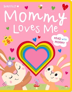 Mommy Loves Me