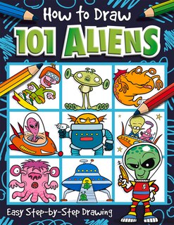 Couverture_How to Draw 101 Aliens