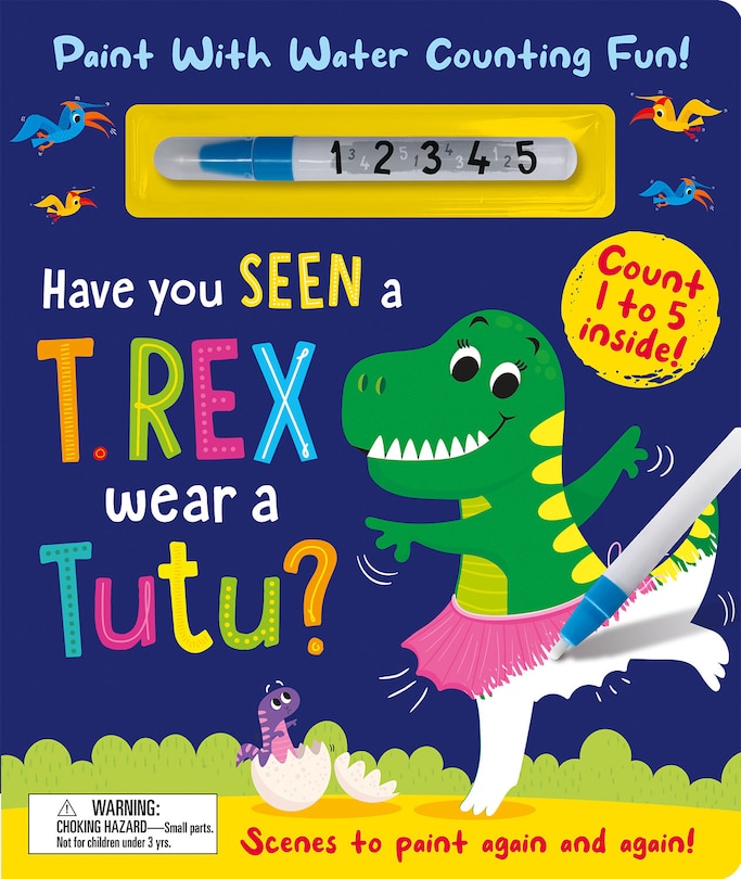Front cover_HAVE YOU SEEN A T REX WEAR A TUTUPAINT W
