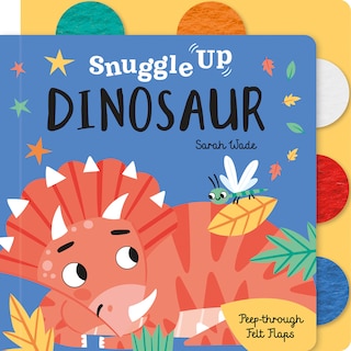 Front cover_Snuggle Up, Dinosaur!