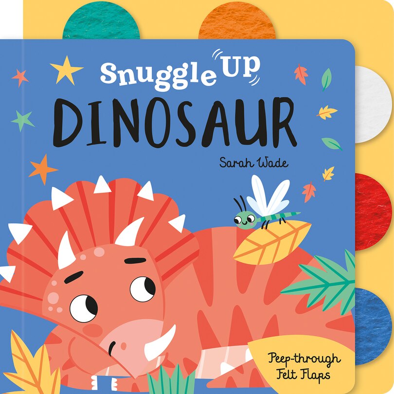 Front cover_Snuggle Up, Dinosaur!