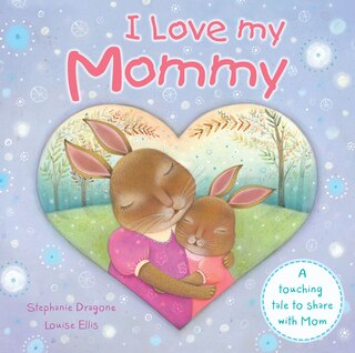 Front cover_I Love My Mommy