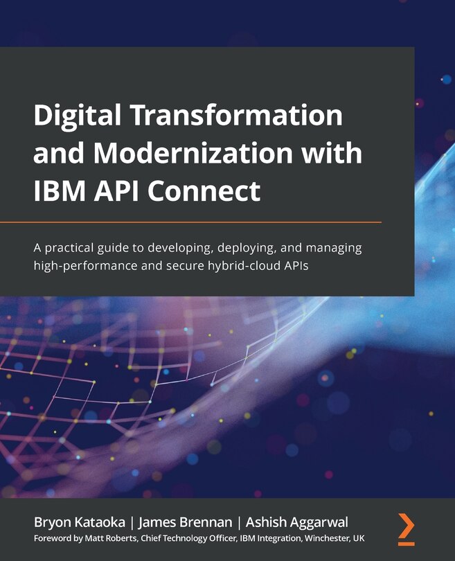 Front cover_Digital Transformation and Modernization with IBM API Connect