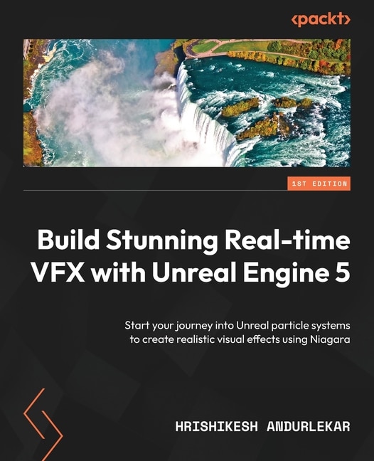 Front cover_Build Stunning Real-time VFX with Unreal Engine 5